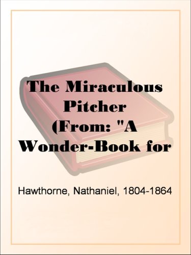 The Miraculous Pitcher book cover