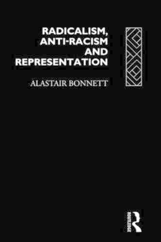 Radicalism, Anti-Racism and Representation book cover