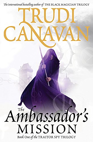 The Ambassador's Mission (Traitor Spy Trilogy, #1)