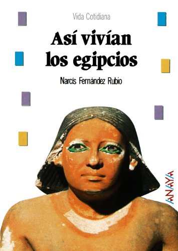 Así vivían los egipcios book cover