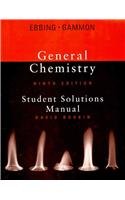 Student Solutions Manual for Ebbing/Gammon’s General Chemistry, 9th by ...