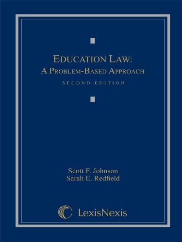 Education Law: A Problem-Based Approach by Scott F. Johnson | Goodreads