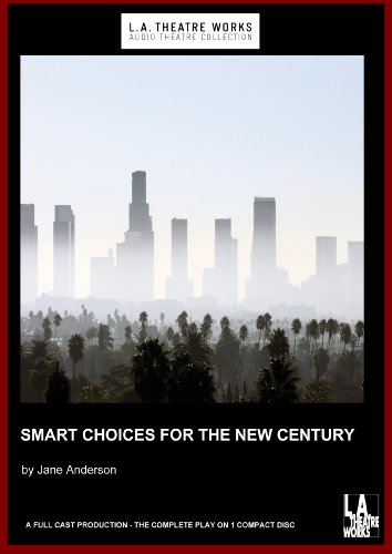 Smart Choices for the New Century