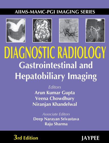Diagnostic Radiology: Gastrointestinal and Hepatobiliary Imaging by ...