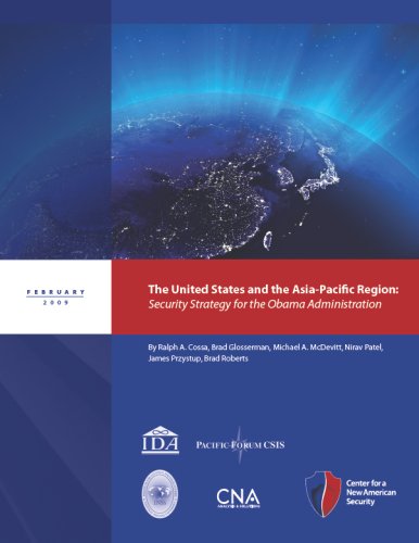 The United States and the Asia-Pacific Region: A Security Strategy for ...