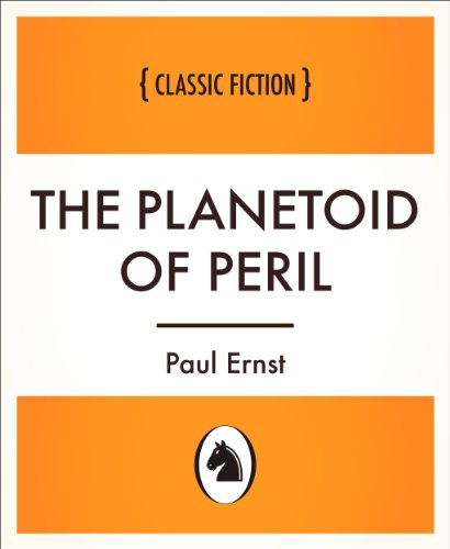 The Planetoid of Peril