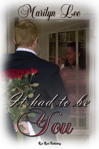 It Had to Be You by Marilyn Lee | Goodreads