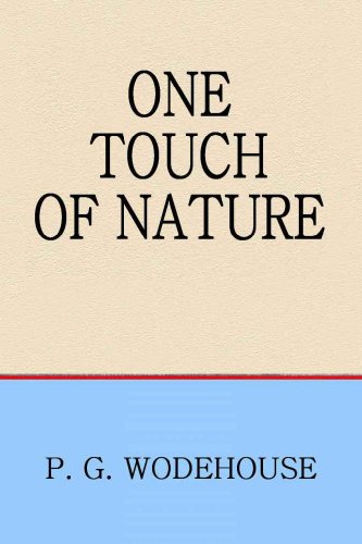 One Touch of Nature