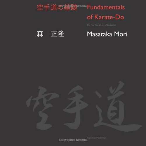 Fundamentals of KarateDo by Masataka Mori Goodreads