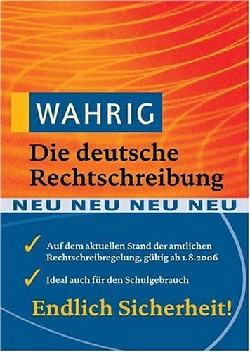 Wahrig Wahrig Die deutsche Rechtschreibung by Unknown | Goodreads