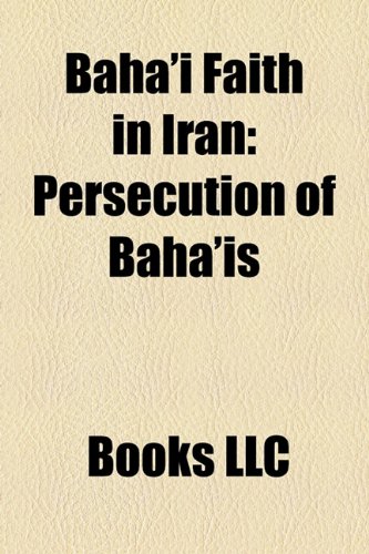 Baha'i Faith in Iran Iranian Baha'is, Shoghi Effendi, Abdu'lBaha