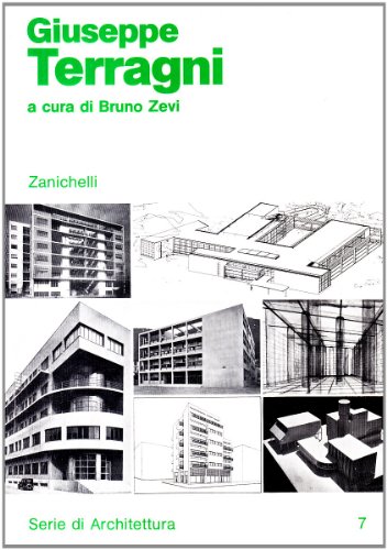 [希少建築本] Giuseppe Terragni… Giuseppe Terragni by Bruno Zevi | Goodreads