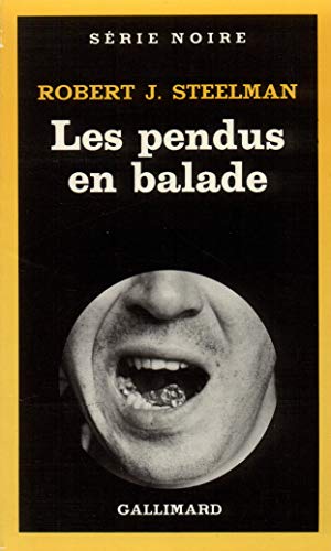 Les pendus en balade by R.J. Steelman Goodreads