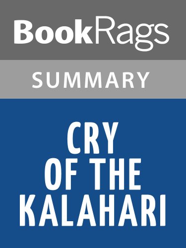 Summary & Study Guide Cry of the Kalahari by Mark James Owens by
