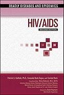 HIV/AIDS (Deadly Diseases and Epidemics) by David L. Heymann | Goodreads