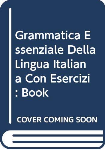 語学・辞書・学習参考書 Grammatica essenziale della lingua itali Amazon.com: Grammatica essenziale della lingua italiana con