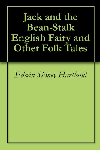 Jack and the Bean-Stalk English Fairy and Other Folk Tales book cover