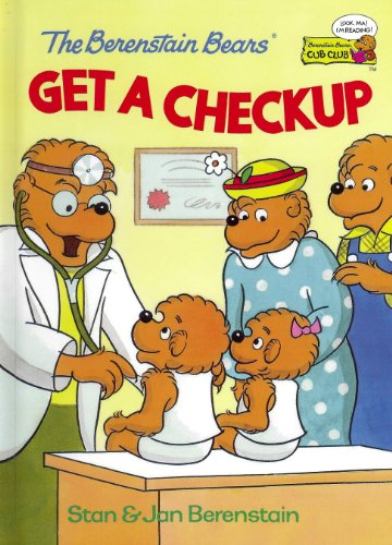 The Berenstain Bears Get a Checkup book cover