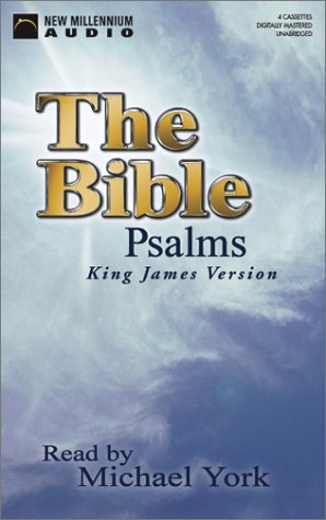 Bible: Psalms : King James Version by Michael York | Goodreads