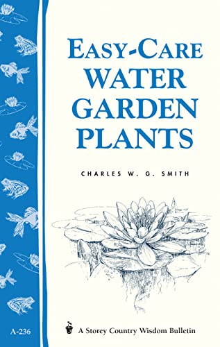 Easy-Care Water Garden Plants book cover
