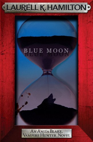Blue Moon (Anita Blake, Vampire Hunter, #8)