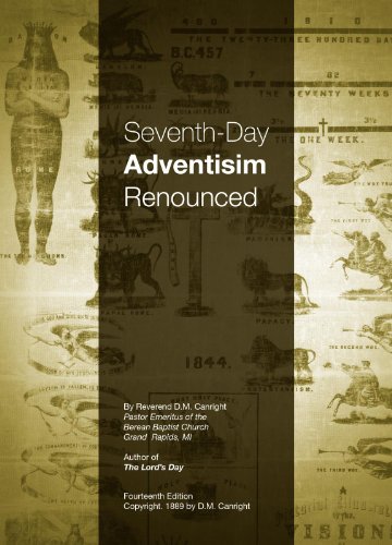 Seventh-Day Adventism Renounced by Dudley Marvin Canright | Goodreads
