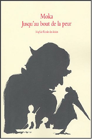 jusqu au bout de la peur