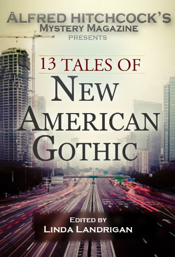 Alfred Hitchcock Presents 13 Tales of New American Gothic book cover