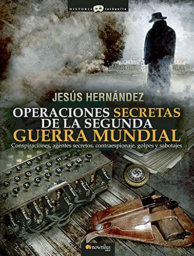 Operaciones secretas de la Segunda Guerra Mundial book cover