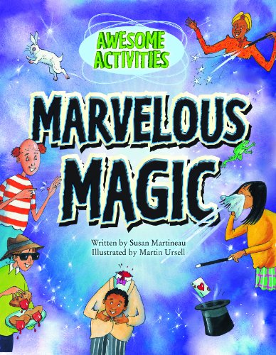 Marvelous Magic by Susan Martineau | Goodreads