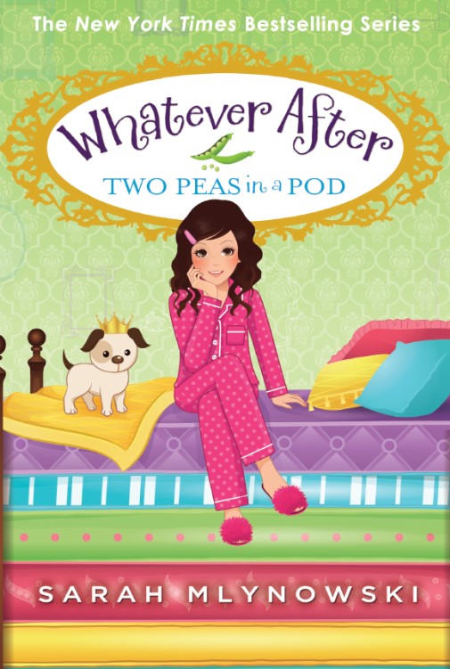 Two Peas in a Pod (Whatever After Book 11) by Sarah Mlynowski Goodreads