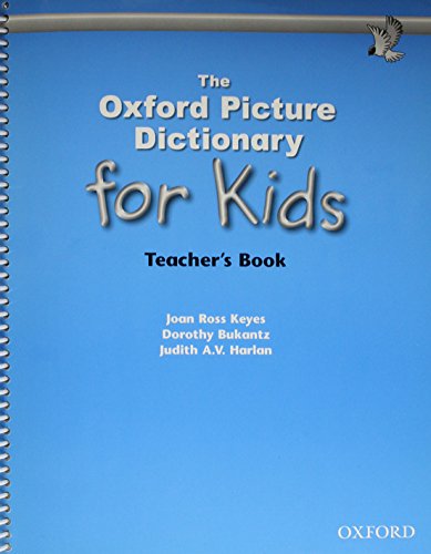 The Oxford Picture Dictionary for Kids Program Teachers Pack by Keys ...