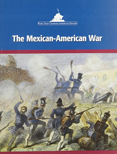 The Mexican-american War by Matthew Kachur | Goodreads