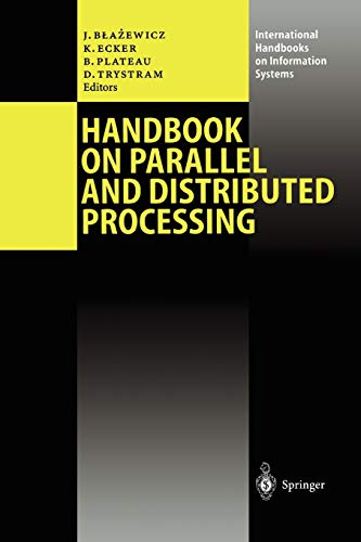 Handbook on Parallel and Distributed Processing by Jacek Błażewicz ...
