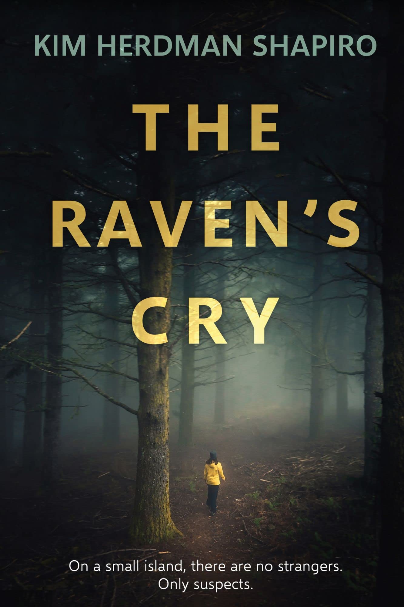 The Raven's Cry: A Wynter Island Mystery