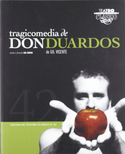 Tragicomedia de Don Duardos.