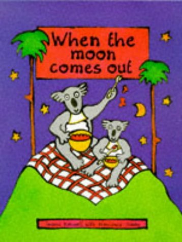 When the Moon Comes Out book cover