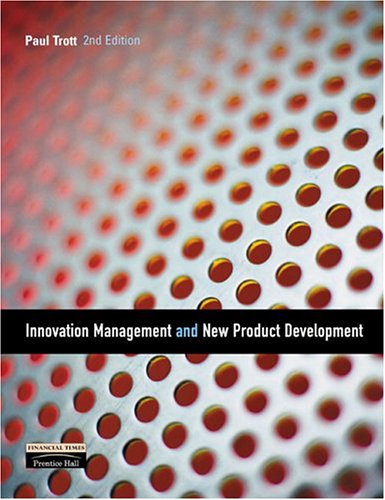 Innovation Management & New Product Development by Paul Trott | Goodreads