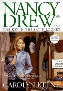 The Key in the Satin Pocket #152 (Nancy Drew)