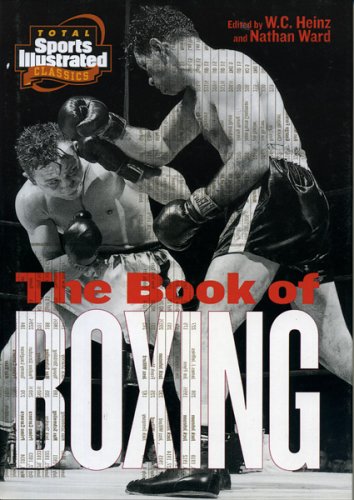 The Book of Boxing by W.C. Heinz | Goodreads