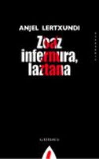 Zoaz infernura, laztana