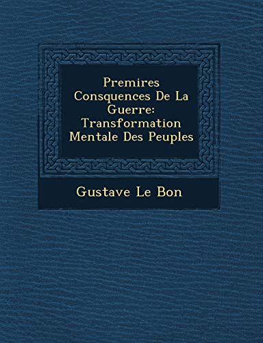 Premi Res consquences de la Guerre: Transformation Mentale des Peuples ...