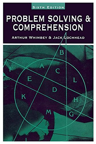 Problem Solving & Comprehension: A Short Course in Analytical Reasoning ...