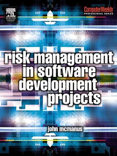 Risk Management in Software Development Projects by John McManus ...