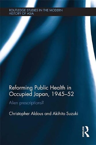 Reforming Public Health in Occupied Japan, 1945-52 book cover