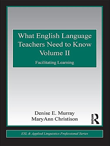 What English Language Teachers Need to Know II by Denise E. Murray ...