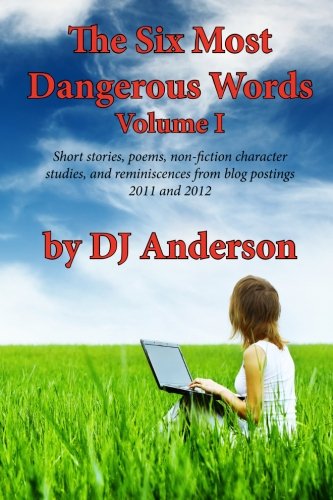 A book cover titled &lsquo;The Six Most Dangerous Words: A Collection of Blog Posts From 2011 and&rsquo; with a focus on the phrase &lsquo;just a trim&rsquo; as a metaphor for compromise.