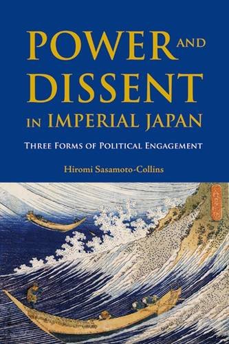 Power and Dissent in Imperial Japan book cover