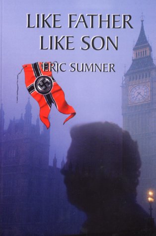 Like Father Like Son by Eric Sumner | Goodreads
