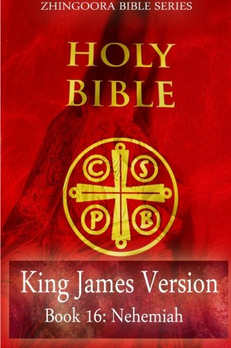 Holy Bible, King James Version, Book 16 Nehemiah by Zhingoora Bible ...